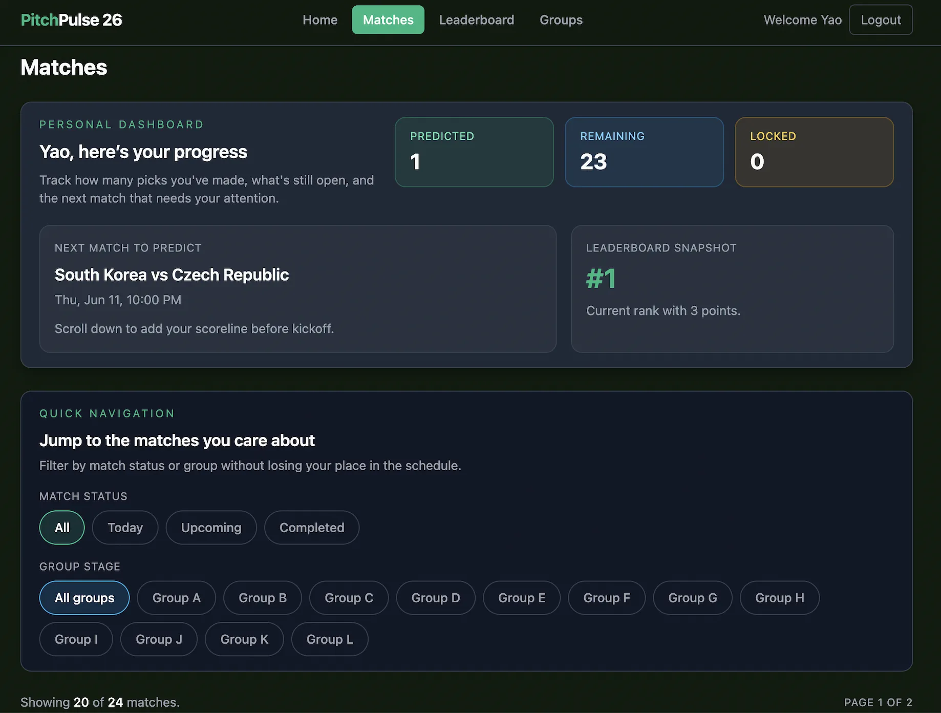 PitchPulse26 matches page showing personal dashboard progress cards and quick navigation filters by status and group.