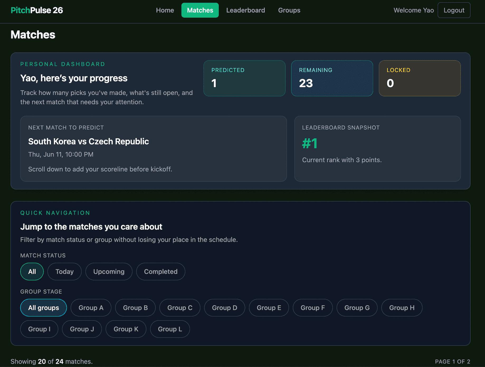 PitchPulse26 matches page showing personal dashboard progress cards and quick navigation filters by status and group.